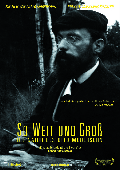 So weit und groß - Die Natur des Otto Modersohn (2011)