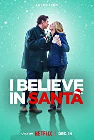 I Believe in Santa (2022)