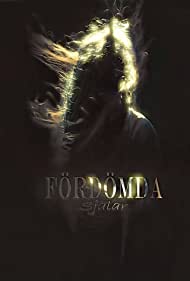 Fördömda Själar (2018)